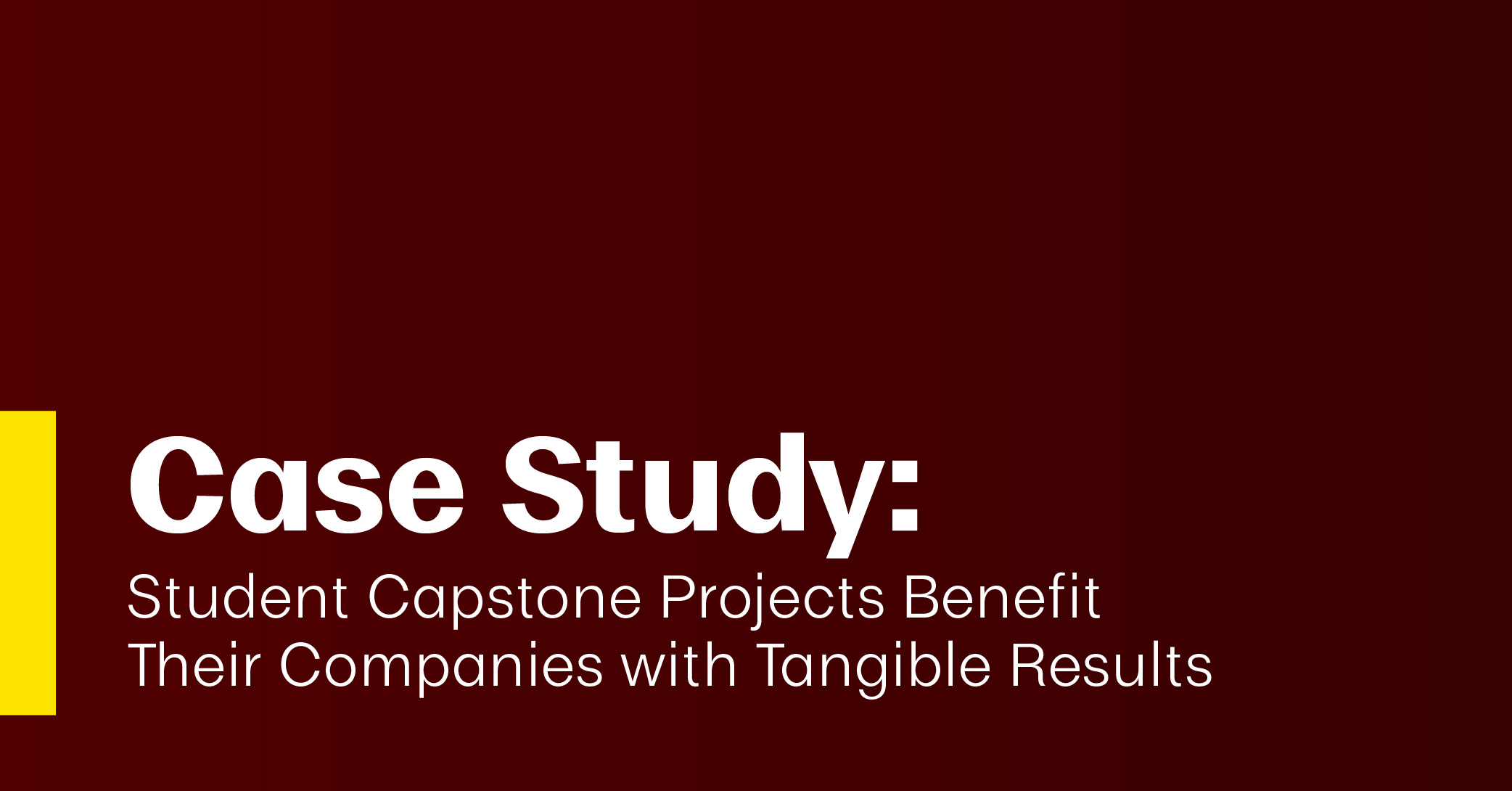Capstone Design Case Study