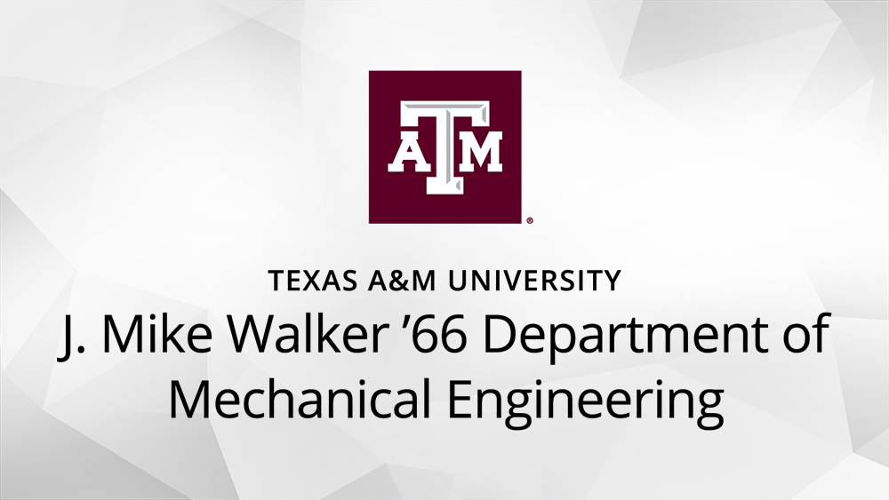 J. Mike Walker '66 Department of Mechanical Engineering