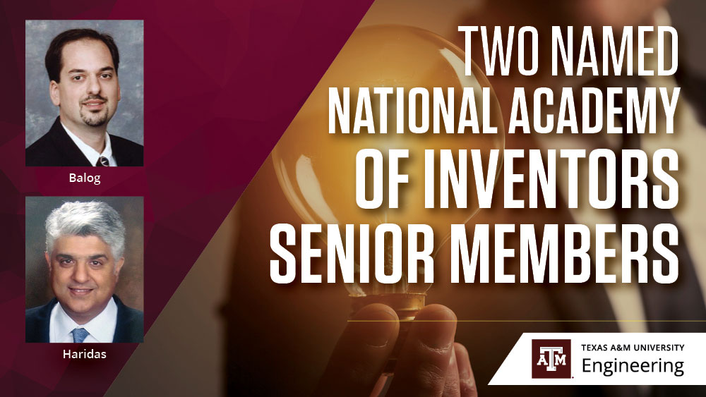 National Academy of Inventors new members Drs. Robert Balog and Balakrishna Haridas