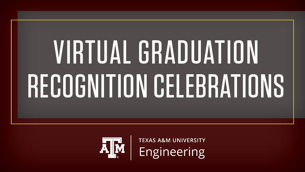 Graphic banner highlighting the College of Engineering's Virtual Graduation Celebrations