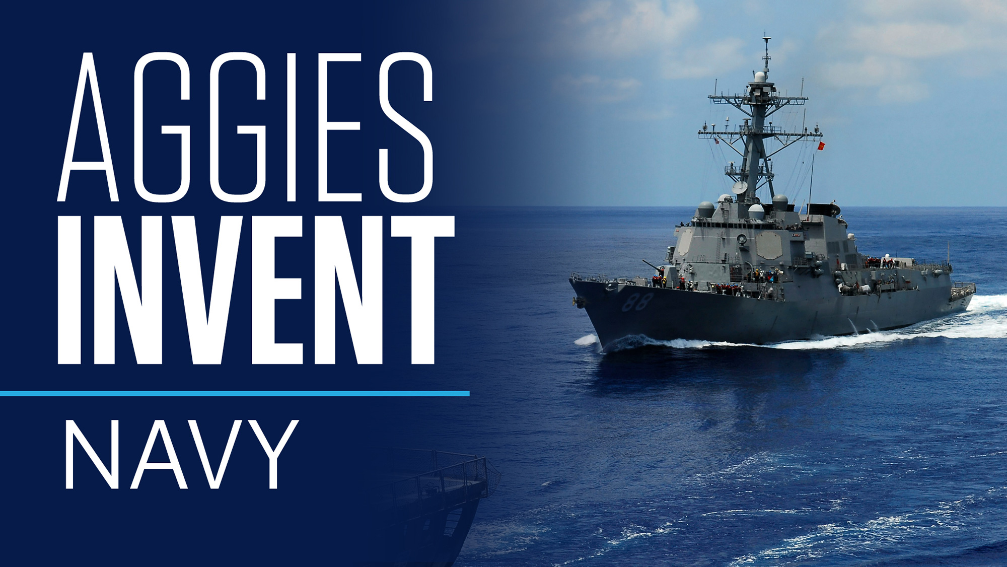 An image of a naval ship with text that reads "Aggies Invent Navy."