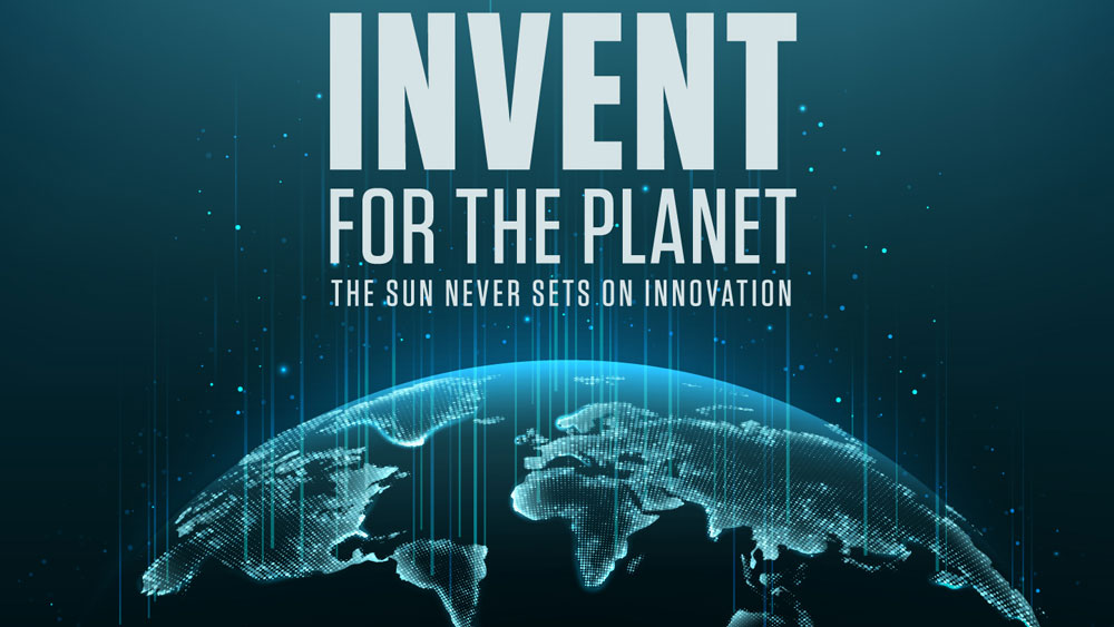 A globe. Text: Invent for the Planet. The sun never sets on innovation.